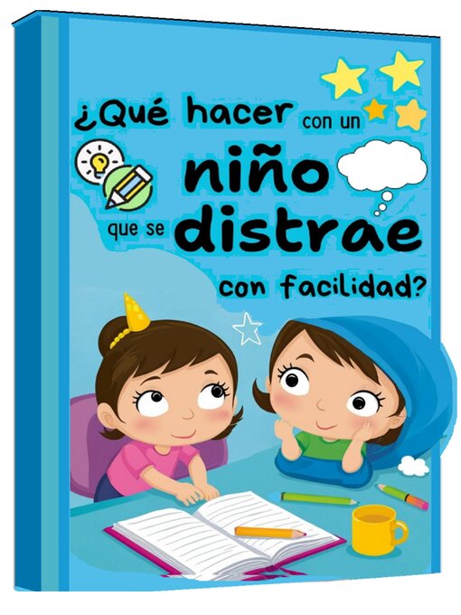 Cover image for Libro de Instrucciones de qué hacer con un niño que se distrae con facilidad
